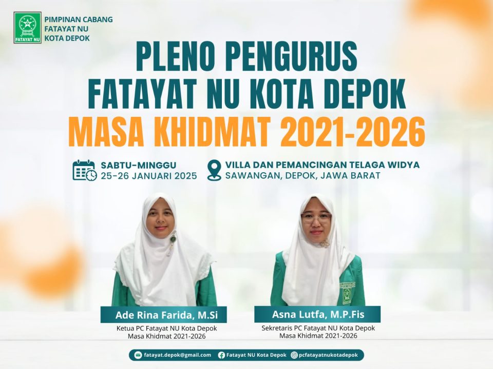 Pleno Pengurus Fatayat NU Kota Depok 2021-2026, Sarana Evaluasi Kegiatan